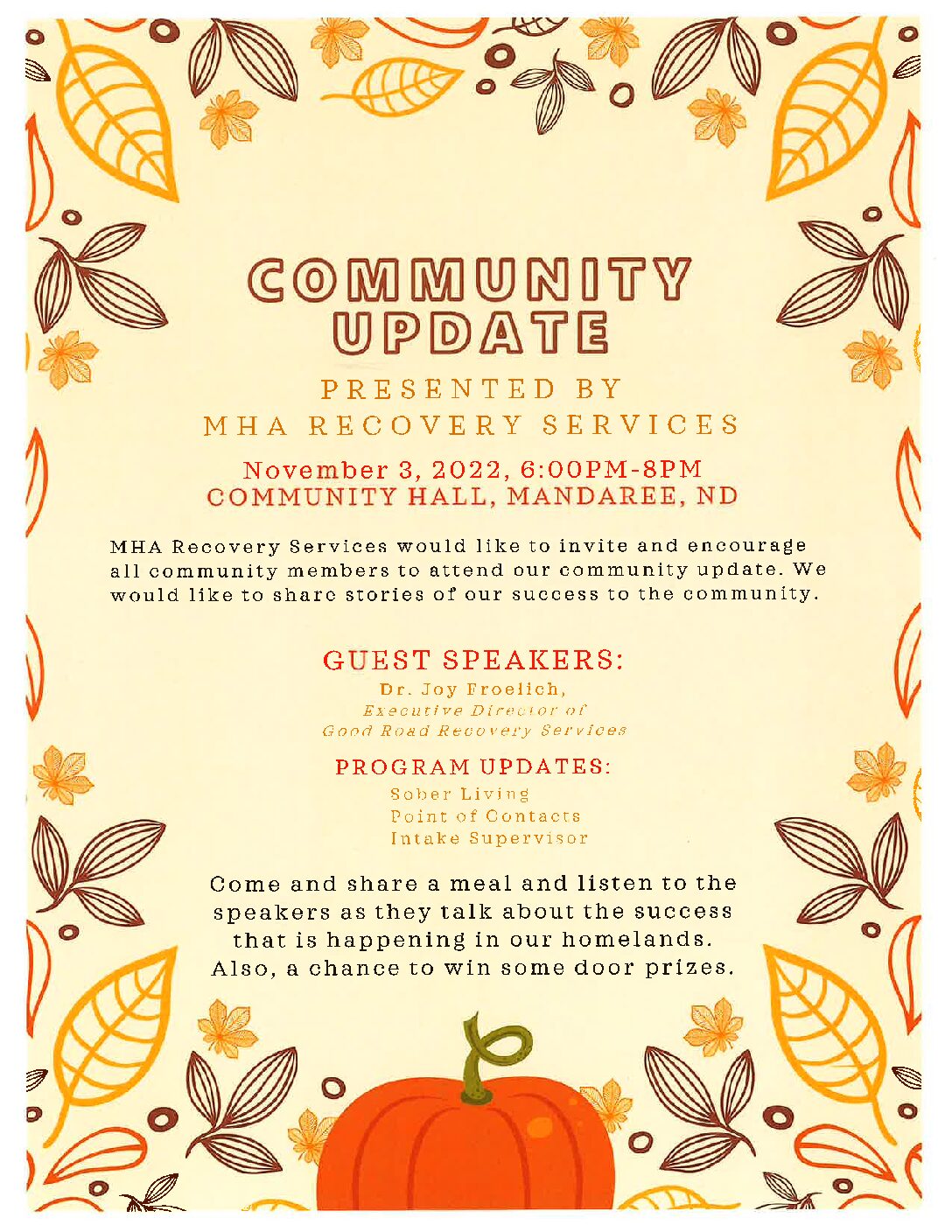 Sober Living Mandaree Community Update